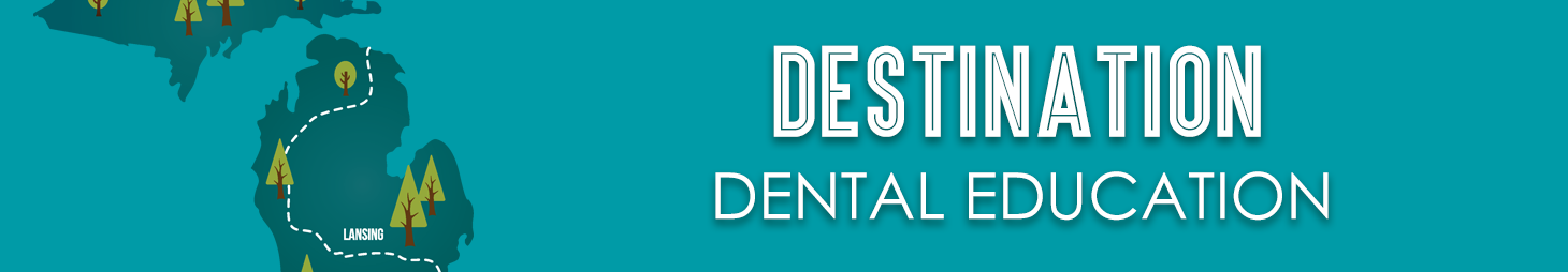 AS21 Interior Banner Destination Dental Education Banner